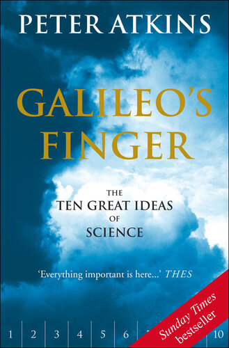 Galileo's Finger - The Ten Great Ideas of Science