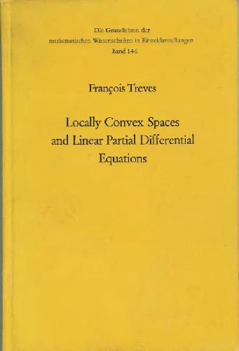 Locally Convex Spaces and Linear Partial Differential Equations