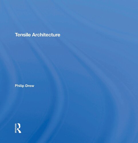 Tensile Architecture