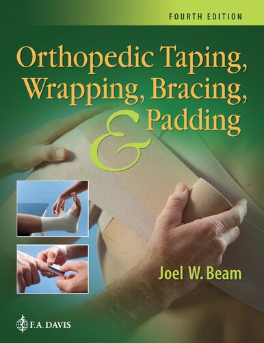 Orthopedic Taping, Wrapping, Bracing, and Padding