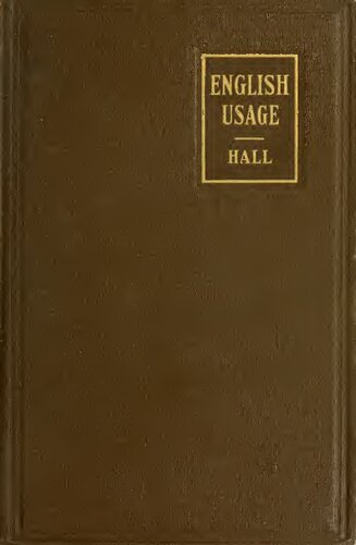 English usage studies in the history and uses of English words and phrases,