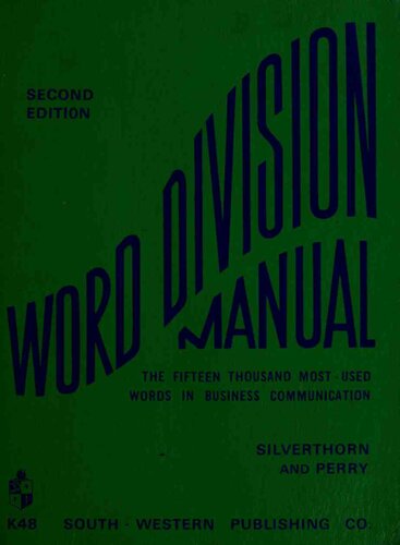 Word division manual the fifteen thousand most used words in business communication