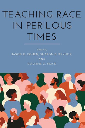 Teaching Race in Perilous Times