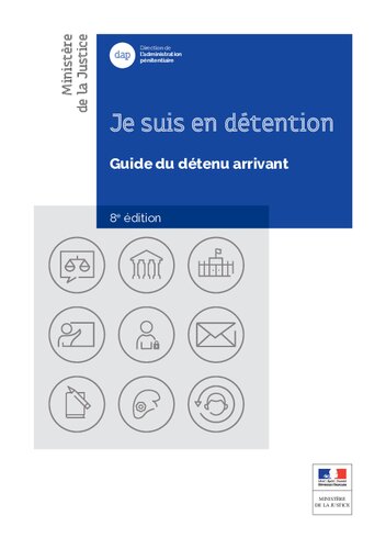 Je suis en détention : guide du détenu arrivant