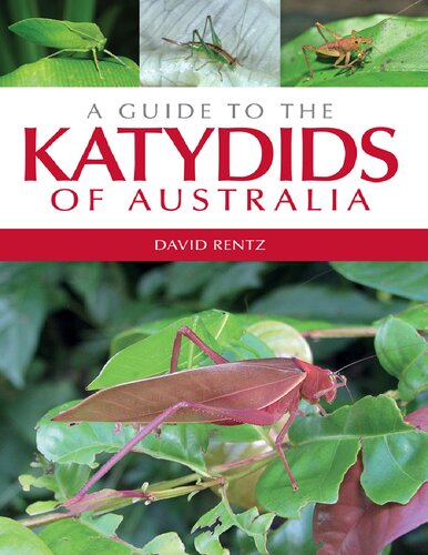 A Guide to the Katydids of Australia