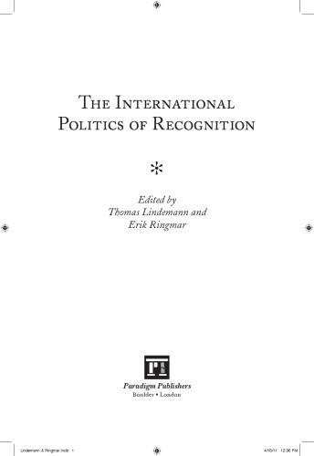 The International Politics of Recognition