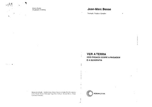 Ver a terra: seis ensaios sobre a paisagem e a geografia