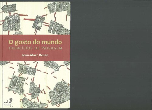 O gosro do mundo: exercícios de paisagem