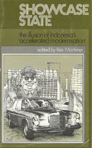 Showcase State. The Illusion of Indonesia's  'Accelerated Modernisation'