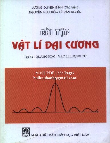 Bài Tập Vật Lý Đại Cương Tập 3 - Quang Học, Vật Lý Lượng Tử