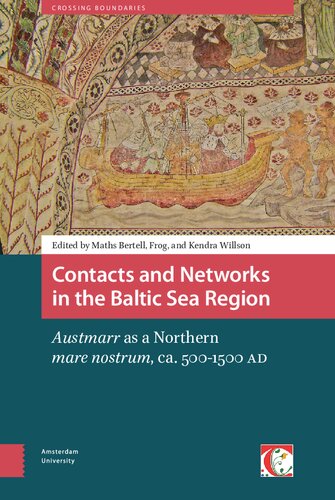Contacts and Networks in the Baltic Sea Region: 