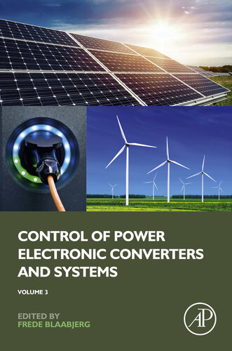 Control of Power Electronic Converters and Systems: Volume 3