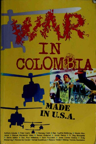 War In Colombia: Made In U.S.A.