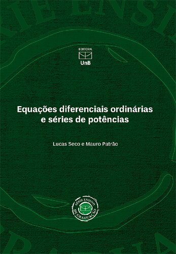 Equações Diferenciais Ordinárias e Séries de Potência