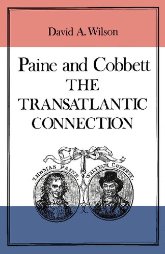 Paine and Cobbett: The Transatlantic Connection