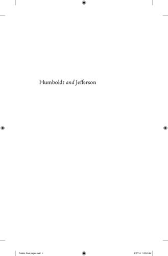 Humboldt and Jefferson: A Transatlantic Friendship of the Enlightenment