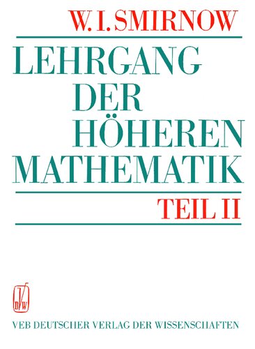Lehrgang der Höheren Mathematik - Teil II