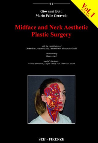 Midface and Neck Aesthetic Plastic Surgery_Vol 1