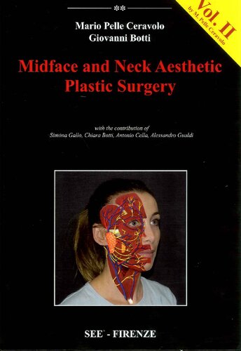 Midface and Neck Aesthetic Plastic Surgery_Vol 2