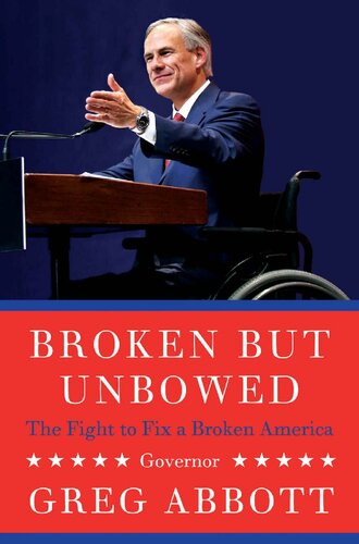Broken But Unbowed: The Fight to Fix a Broken America