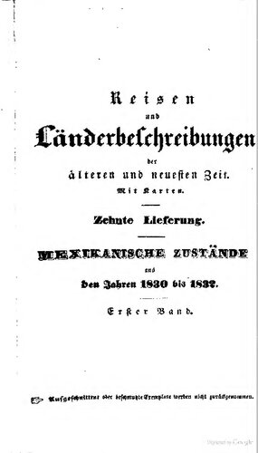 Mexicanische Zustände aus den Jahren 1830 bis 1832