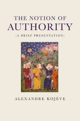 The Notion of Authority (A Brief Presentation)