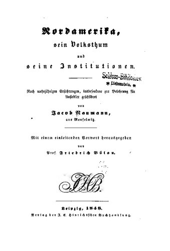 Nordamerika, sein Volksthum und seine Institutionen