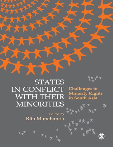 States in Conflict with Their Minorities: Challenges to Minority Rights in South Asia