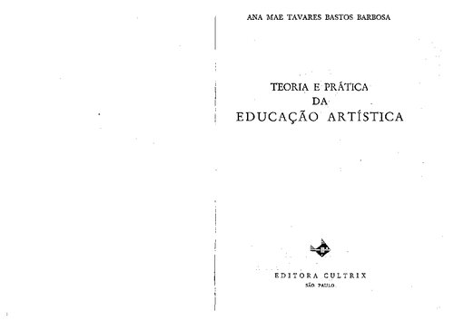 Teoria e Prática da Educação Artística
