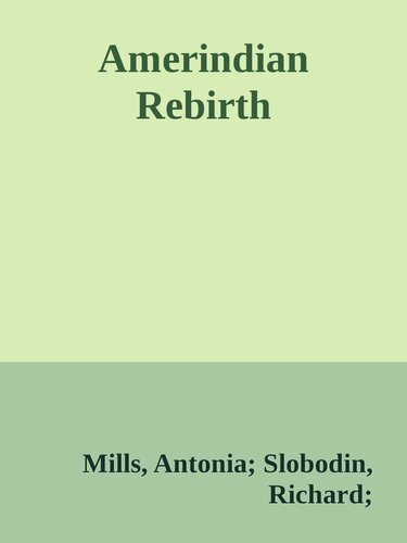 Amerindian Rebirth