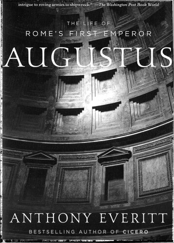 Augustus: the life of Rome's first emperor
