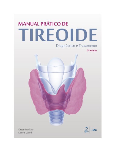 Manual prático de teroide: diagnóstico e tratamento