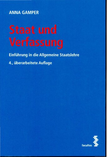 Staat und Verfassung Einführung in die Allgemeine Staatslehre