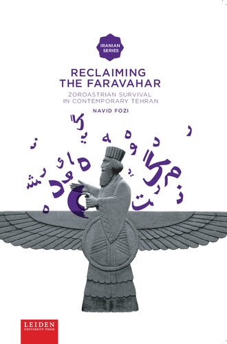 Reclaiming the Faravahar: Zoroastrian Survival in Contemporary Tehran