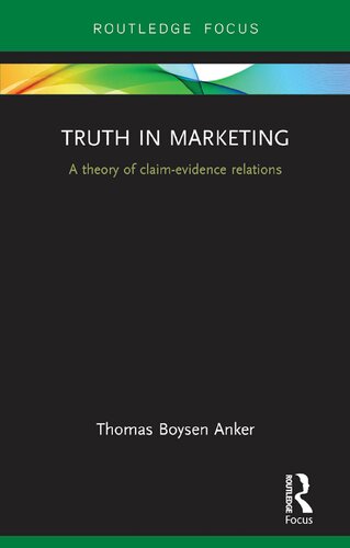 Truth in Marketing: A theory of claim-evidence relations