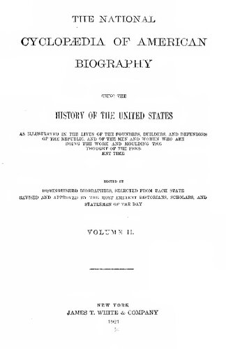 The National Cyclopaedia of Biography being the History of the United States