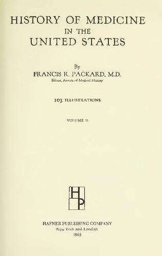 The History of Medicine in the United States