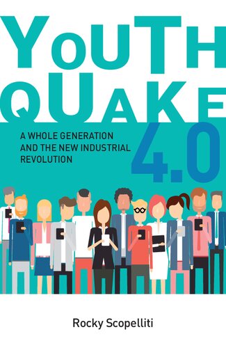 Youthquake 4.0 : A whole generation and the new industrial revolution