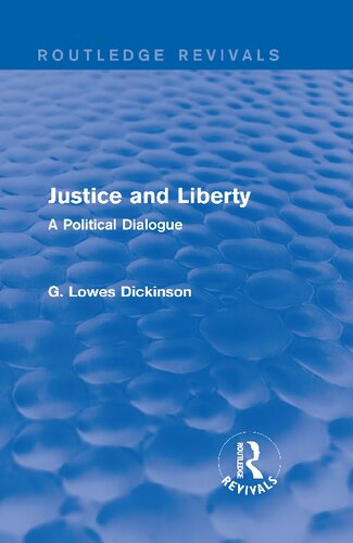 Justice and Liberty: A Political Dialogue