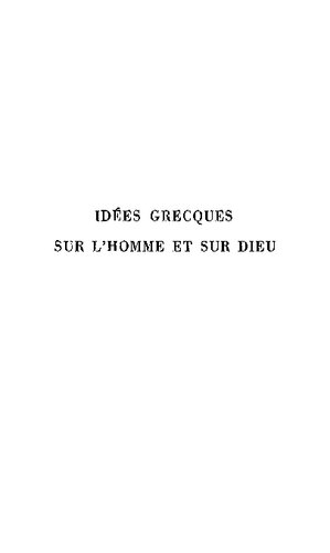 Idées grecques sur l'homme et sur Dieu