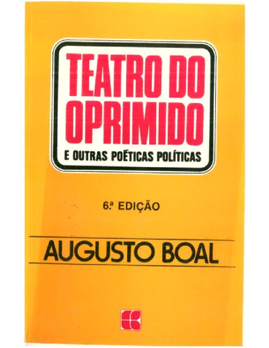 Teatro do oprimido e outras poéticas políticas