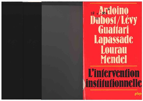 L'Intervention institutionnelle (Petite bibliothèque Payot) (French Edition)