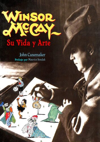 Winsor McCay - Su Vida y su Arte