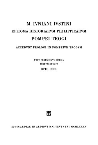 Epitoma historiarum Philippicarum Pompei Trogi: accedunt prologi in Pompeium Trogum