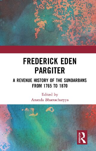 A Revenue History of the Sundarbans: From 1765 to 1870