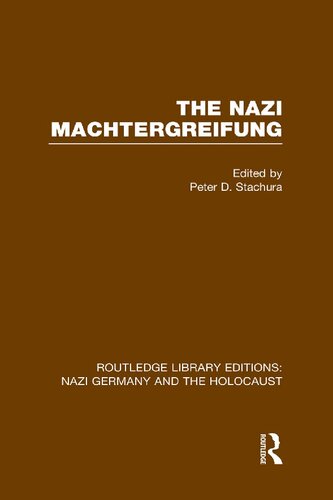 The Nazi Machtergreifung (Rle Nazi Germany & Holocaust)