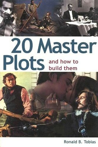 20 Master Plots: And How to Build Them