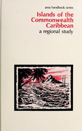 Islands Of The Commonwealth Caribbean, A Regional Study