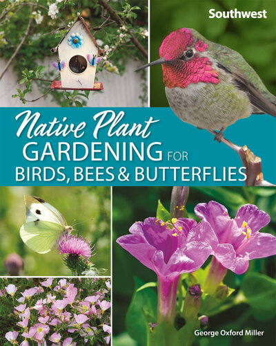 Native Plant Gardening for Birds, Bees & Butterflies