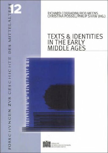 Texts and Identities in the Early Middle Ages